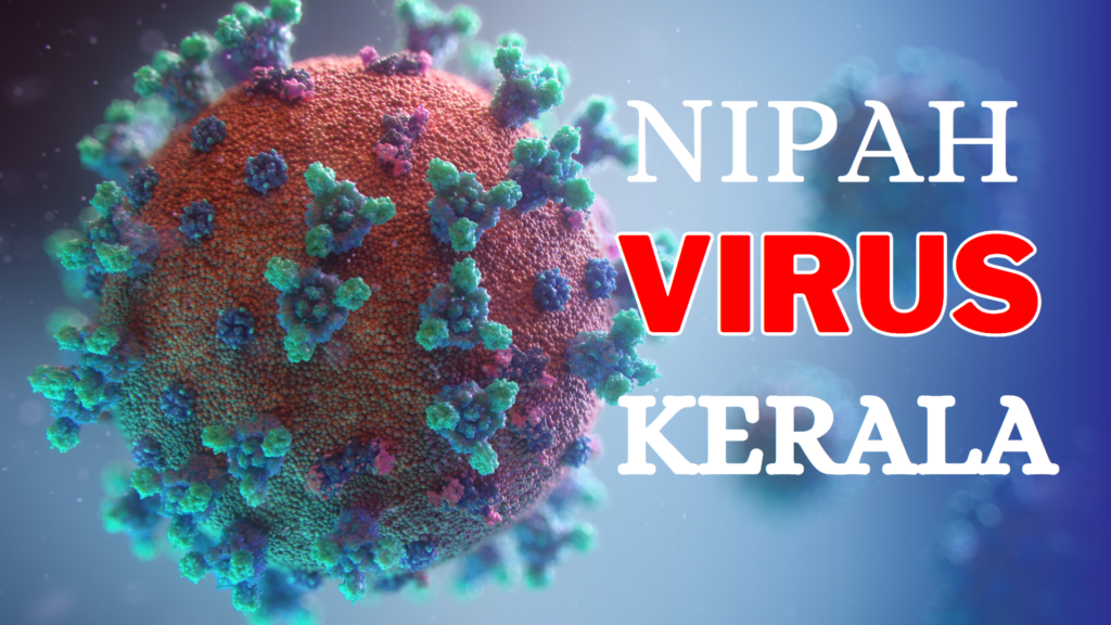 Nipah virus kerala outbreak