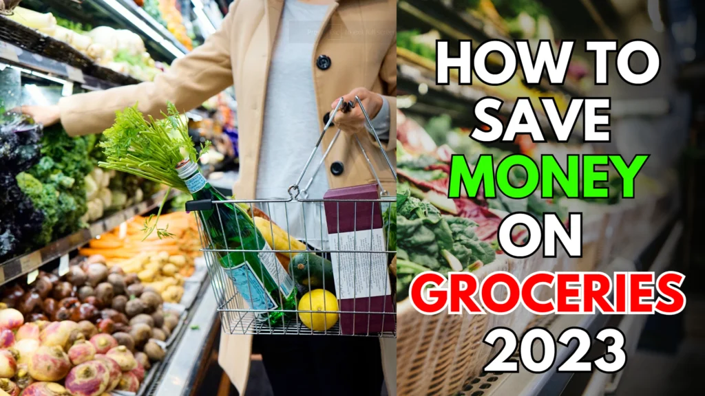save money on groceries 2023