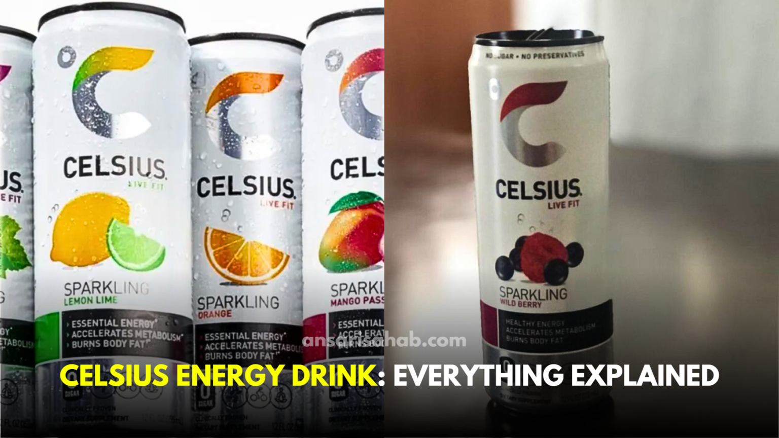 Celsius Energy Drink Caffeine Content, Lawsuit, Nutrition Facts, Side