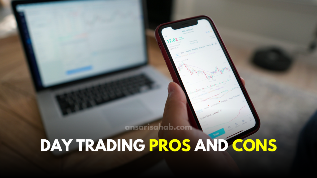 Pros and Cons of Day Trading