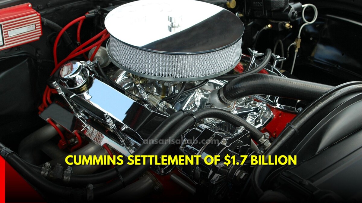 Cummins emissions settlement of $1.7 billion