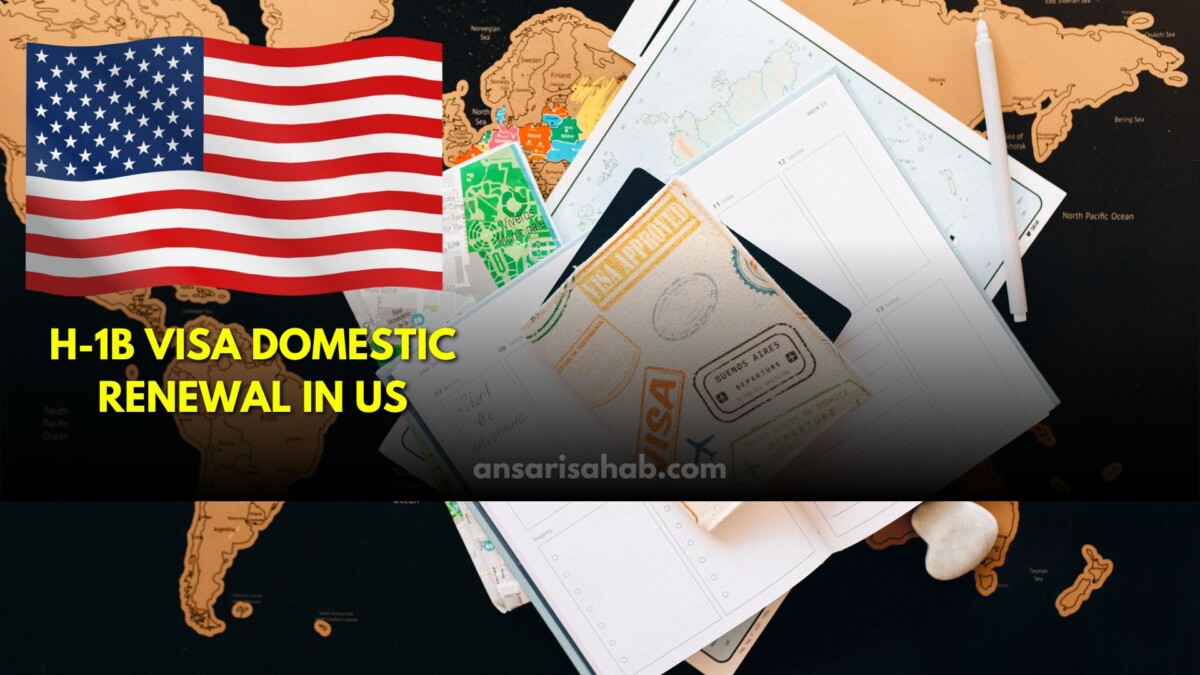H-1b visa domestic renewal in US